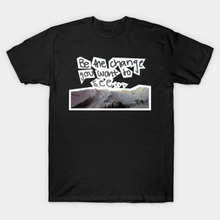 Positively mountain vibes T-Shirt